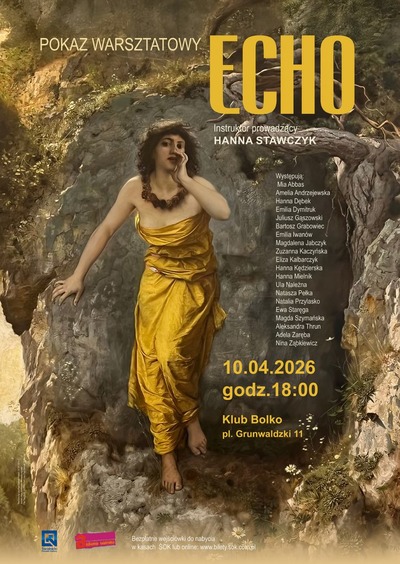 Plakat wydarzenia: Pokaz warsztatowy "ECHO" | Alchemia teatralna 