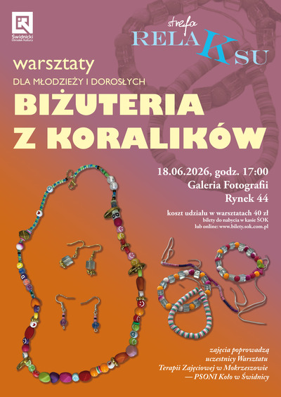 Plakat wydarzenia:  Strefa Relaksu - Biżuteria z koralików 