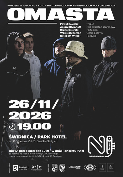 Plakat wydarzenia:  33. Świdnickie Noce Jazzowe: OMASTA 