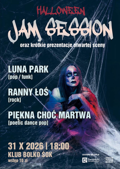 Plakat wydarzenia:  JAM SESSION i występy Luna Park, Ranny Łoś, Piękna Choć Martwa [pop/rock]